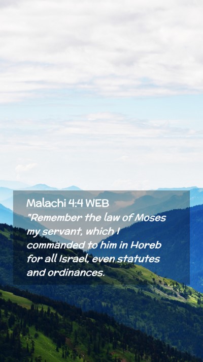 Picture 02 - Malachi 4:4 WEB Mobile Phone Wallpaper - 