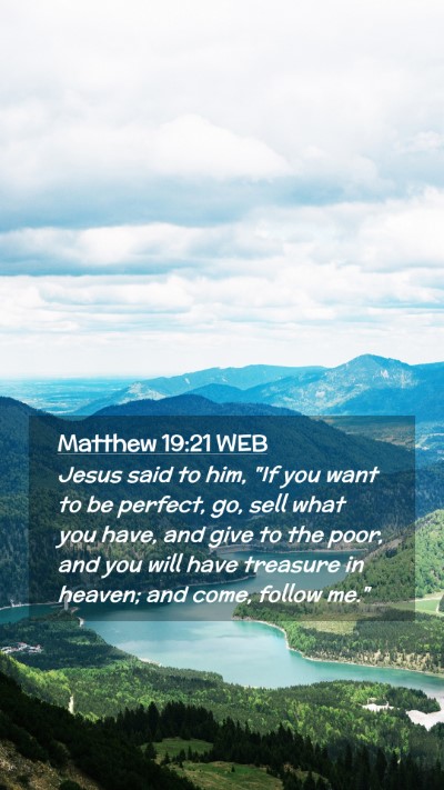 Picture 02 - Matthew 19:21 WEB Mobile Phone Wallpaper - Jesus said to him, 