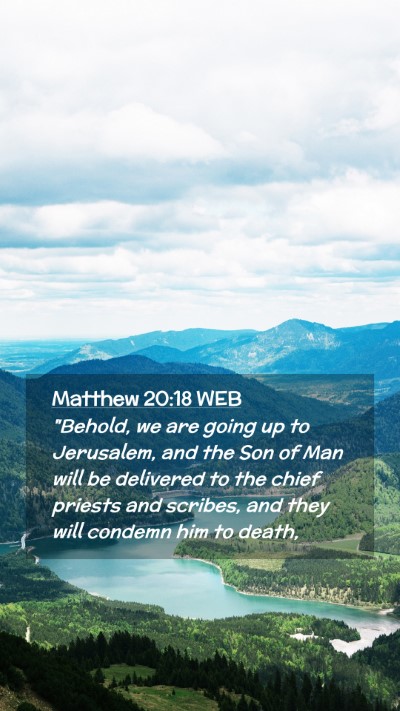 Picture 02 - Matthew 20:18 WEB Mobile Phone Wallpaper - 