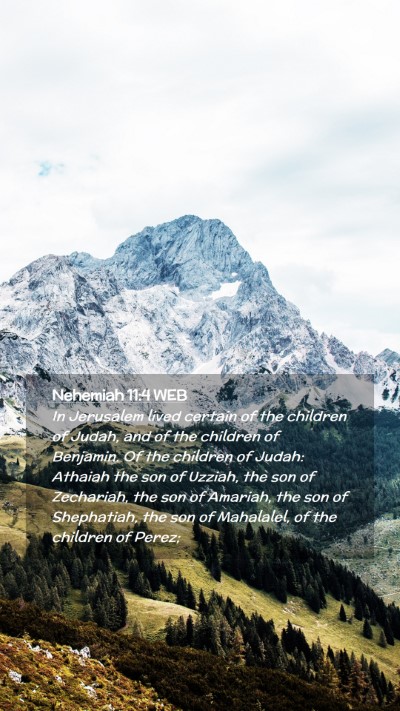 Picture 02 - Nehemiah 11:4 WEB Mobile Phone Wallpaper - In Jerusalem lived certain of the children of - Mobile Bible Verse Wallpaper
