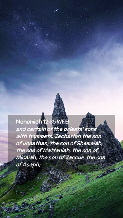 Picture 02 - Nehemiah 12:35 WEB Mobile Phone Wallpaper - and certain of the priests' sons with trumpets: - Mobile Bible Verse Wallpaper