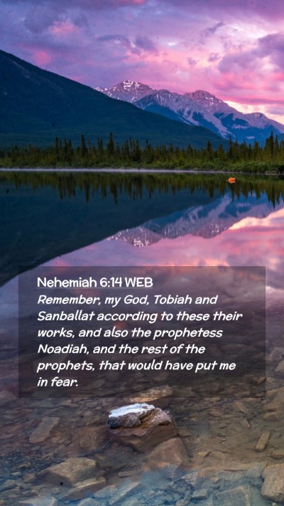 Picture 02 - Nehemiah 6:14 WEB Mobile Phone Wallpaper - Remember, my God, Tobiah and Sanballat according - Mobile Bible Verse Wallpaper