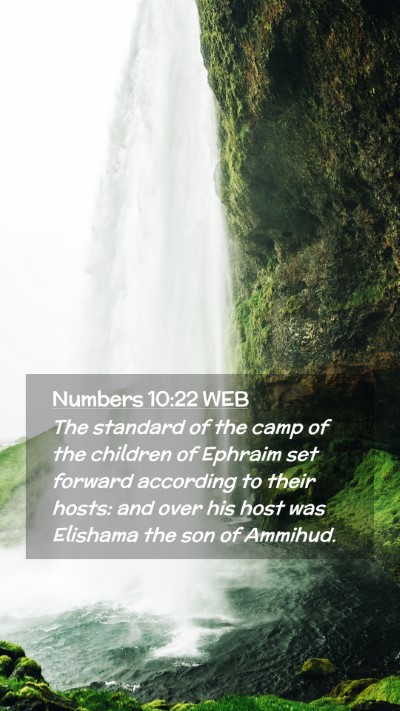 Picture 02 - Numbers 10:22 WEB Mobile Phone Wallpaper - The standard of the camp of the children of - Mobile Bible Verse Wallpaper