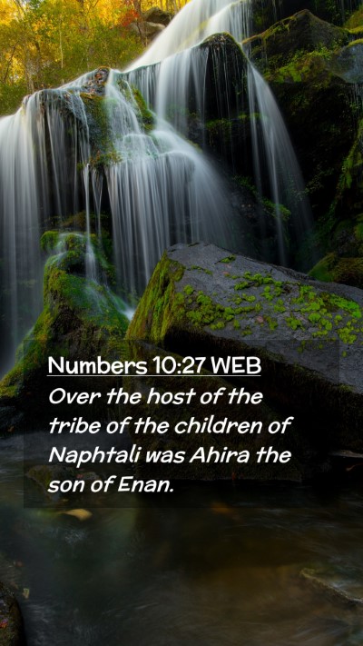 Picture 02 - Numbers 10:27 WEB Mobile Phone Wallpaper - Over the host of the tribe of the children of - Mobile Bible Verse Wallpaper