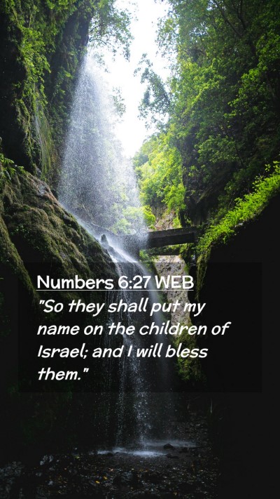 Picture 02 - Numbers 6:27 WEB Mobile Phone Wallpaper - 