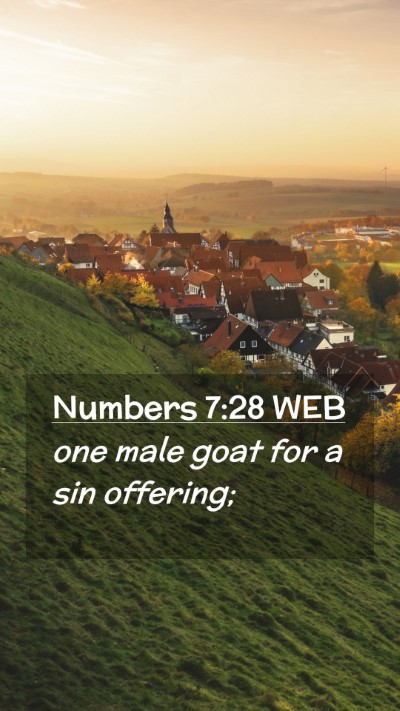 Picture 02 - Numbers 7:28 WEB Mobile Phone Wallpaper - one male goat for a sin - Mobile Bible Verse Wallpaper