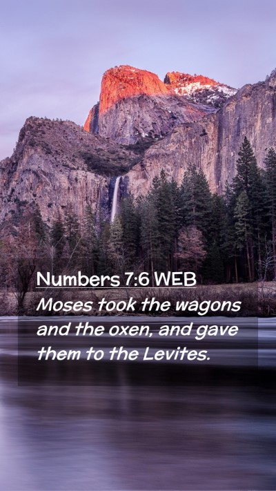 Picture 02 - Numbers 7:6 WEB Mobile Phone Wallpaper - Moses took the wagons and the oxen, and gave them - Mobile Bible Verse Wallpaper