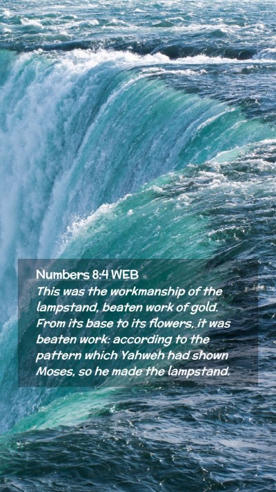 Picture 02 - Numbers 8:4 WEB Mobile Phone Wallpaper - This was the workmanship of the lampstand, beaten - Mobile Bible Verse Wallpaper