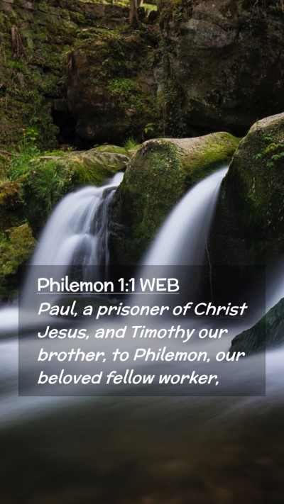 Picture 02 - Philemon 1:1 WEB Mobile Phone Wallpaper - Paul, a prisoner of Christ Jesus, and Timothy our - Mobile Bible Verse Wallpaper