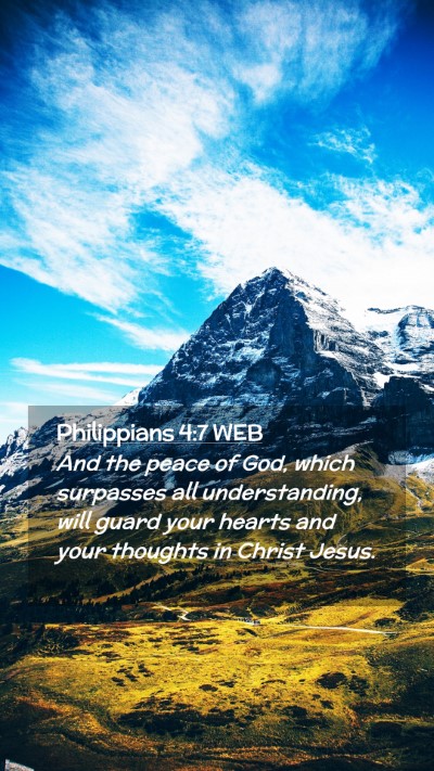 Picture 02 - Philippians 4:7 WEB Mobile Phone Wallpaper - And the peace of God, which surpasses all - Mobile Bible Verse Wallpaper