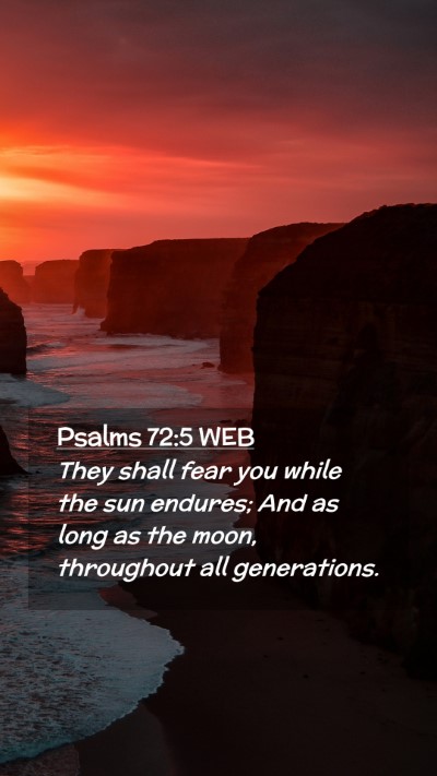 Picture 02 - Psalms 72:5 WEB Mobile Phone Wallpaper - They shall fear you while the sun endures; And as - Mobile Bible Verse Wallpaper