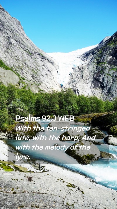 Picture 02 - Psalms 92:3 WEB Mobile Phone Wallpaper - With the ten-stringed lute, with the harp, And - Mobile Bible Verse Wallpaper