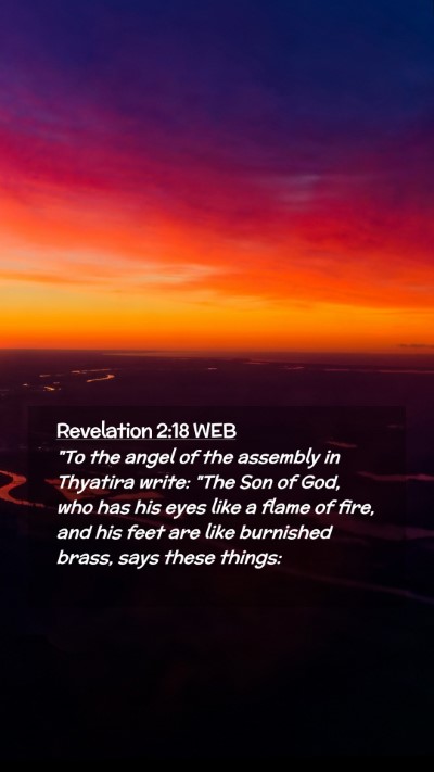 Picture 02 - Revelation 2:18 WEB Mobile Phone Wallpaper - 