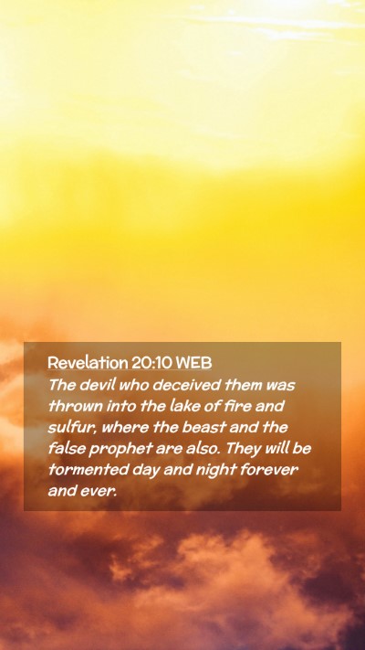 Picture 02 - Revelation 20:10 WEB Mobile Phone Wallpaper - The devil who deceived them was thrown into the - Mobile Bible Verse Wallpaper