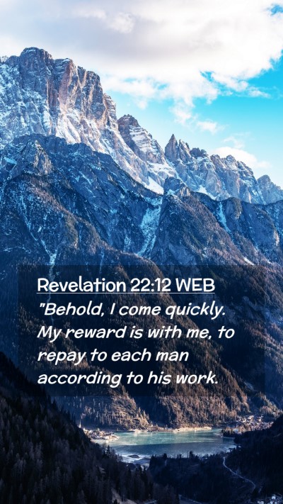 Picture 02 - Revelation 22:12 WEB Mobile Phone Wallpaper - 