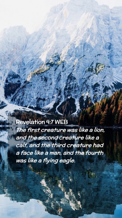 Picture 02 - Revelation 4:7 WEB Mobile Phone Wallpaper - The first creature was like a lion, and the - Mobile Bible Verse Wallpaper