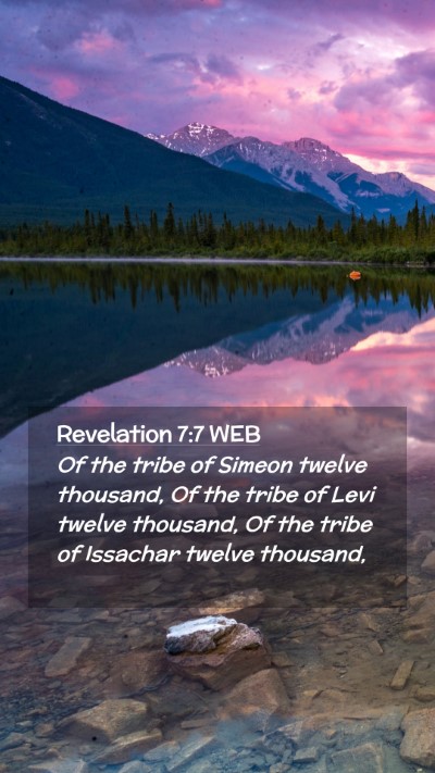 Picture 02 - Revelation 7:7 WEB Mobile Phone Wallpaper - Of the tribe of Simeon twelve thousand, Of the - Mobile Bible Verse Wallpaper