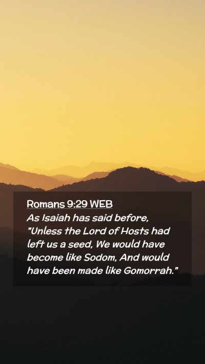 Picture 02 - Romans 9:29 WEB Mobile Phone Wallpaper - As Isaiah has said before, 