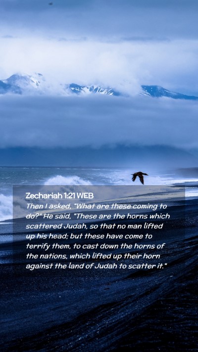 Picture 02 - Zechariah 1:21 WEB Mobile Phone Wallpaper - Then I asked, 