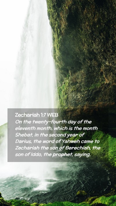 Picture 02 - Zechariah 1:7 WEB Mobile Phone Wallpaper - On the twenty-fourth day of the eleventh month, - Mobile Bible Verse Wallpaper