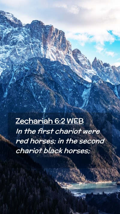 Picture 02 - Zechariah 6:2 WEB Mobile Phone Wallpaper - In the first chariot were red horses; in the - Mobile Bible Verse Wallpaper