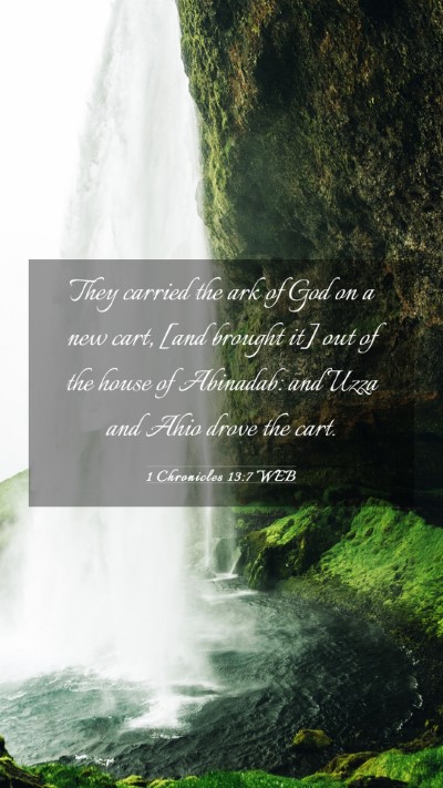 Picture 03 - 1 Chronicles 13:7 WEB Mobile Phone Wallpaper - They carried the ark of God on a new cart, [and - Mobile Bible Verse Wallpaper