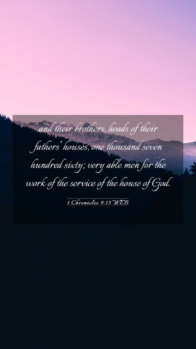 Picture 03 - 1 Chronicles 9:13 WEB Mobile Phone Wallpaper - and their brothers, heads of their fathers' - Mobile Bible Verse Wallpaper