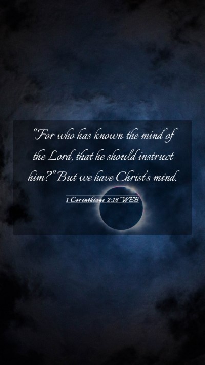 Picture 03 - 1 Corinthians 2:16 WEB Mobile Phone Wallpaper - 