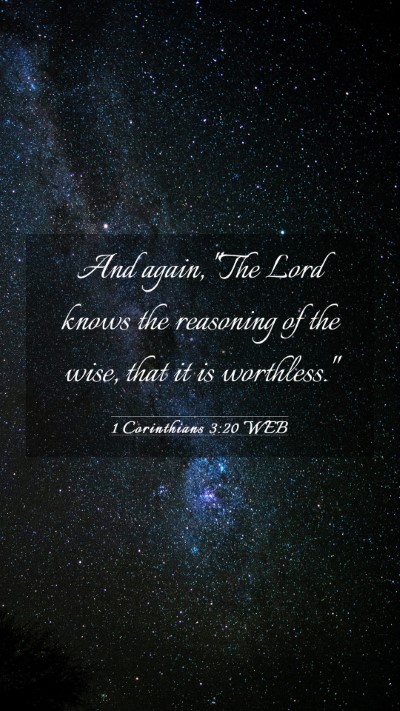 Picture 03 - 1 Corinthians 3:20 WEB Mobile Phone Wallpaper - And again, 