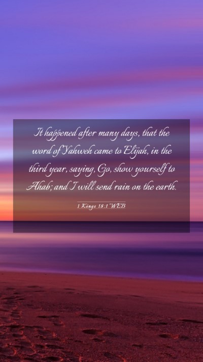 Picture 03 - 1 Kings 18:1 WEB Mobile Phone Wallpaper - It happened after many days, that the word of - Mobile Bible Verse Wallpaper