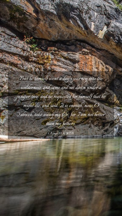 Picture 03 - 1 Kings 19:4 WEB Mobile Phone Wallpaper - But he himself went a day's journey into the - Mobile Bible Verse Wallpaper