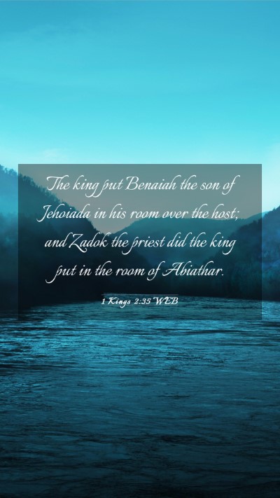 Picture 03 - 1 Kings 2:35 WEB Mobile Phone Wallpaper - The king put Benaiah the son of Jehoiada in his - Mobile Bible Verse Wallpaper