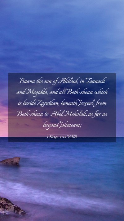 Picture 03 - 1 Kings 4:12 WEB Mobile Phone Wallpaper - Baana the son of Ahilud, in Taanach and Megiddo, - Mobile Bible Verse Wallpaper