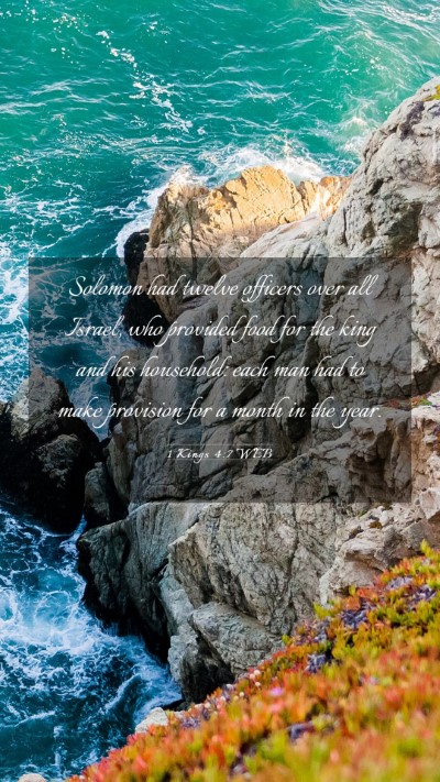 Picture 03 - 1 Kings 4:7 WEB Mobile Phone Wallpaper - Solomon had twelve officers over all Israel, who - Mobile Bible Verse Wallpaper