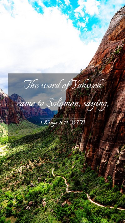 Picture 03 - 1 Kings 6:11 WEB Mobile Phone Wallpaper - The word of Yahweh came to Solomon, - Mobile Bible Verse Wallpaper