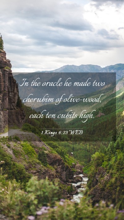 Picture 03 - 1 Kings 6:23 WEB Mobile Phone Wallpaper - In the oracle he made two cherubim of olive-wood, - Mobile Bible Verse Wallpaper