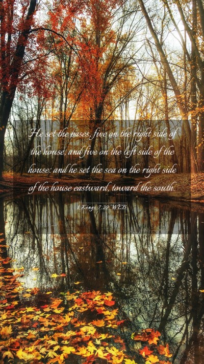 Picture 03 - 1 Kings 7:39 WEB Mobile Phone Wallpaper - He set the bases, five on the right side of the - Mobile Bible Verse Wallpaper