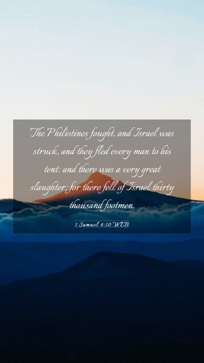 Picture 03 - 1 Samuel 4:10 WEB Mobile Phone Wallpaper - The Philistines fought, and Israel was struck, - Mobile Bible Verse Wallpaper