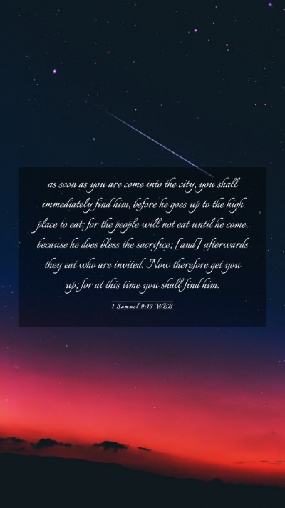 Picture 03 - 1 Samuel 9:13 WEB Mobile Phone Wallpaper - as soon as you are come into the city, you shall - Mobile Bible Verse Wallpaper
