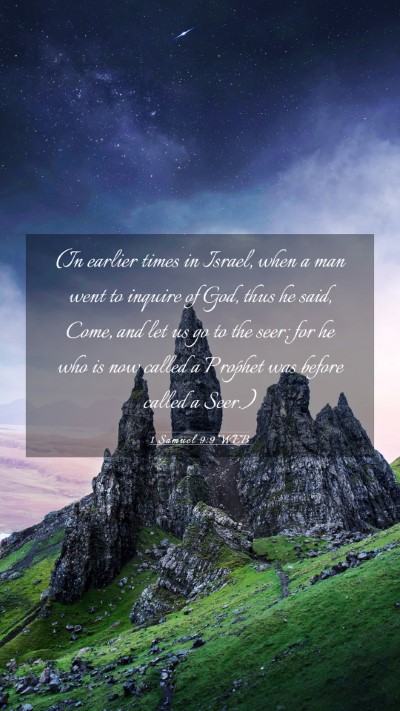 Picture 03 - 1 Samuel 9:9 WEB Mobile Phone Wallpaper - (In earlier times in Israel, when a man went to - Mobile Bible Verse Wallpaper
