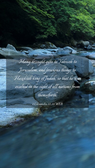 Picture 03 - 2 Chronicles 32:23 WEB Mobile Phone Wallpaper - Many brought gifts to Yahweh to Jerusalem, and - Mobile Bible Verse Wallpaper
