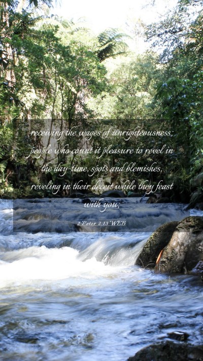 Picture 03 - 2 Peter 2:13 WEB Mobile Phone Wallpaper - receiving the wages of unrighteousness; people - Mobile Bible Verse Wallpaper