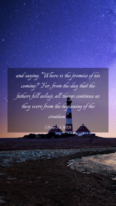 Picture 03 - 2 Peter 3:4 WEB Mobile Phone Wallpaper - and saying, 