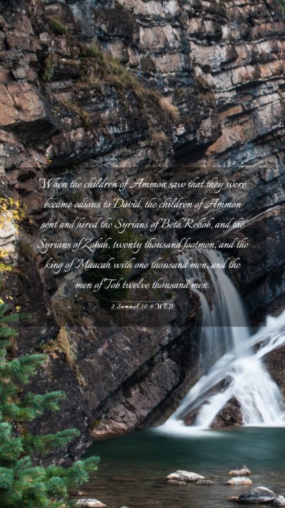 Picture 03 - 2 Samuel 10:6 WEB Mobile Phone Wallpaper - When the children of Ammon saw that they were - Mobile Bible Verse Wallpaper