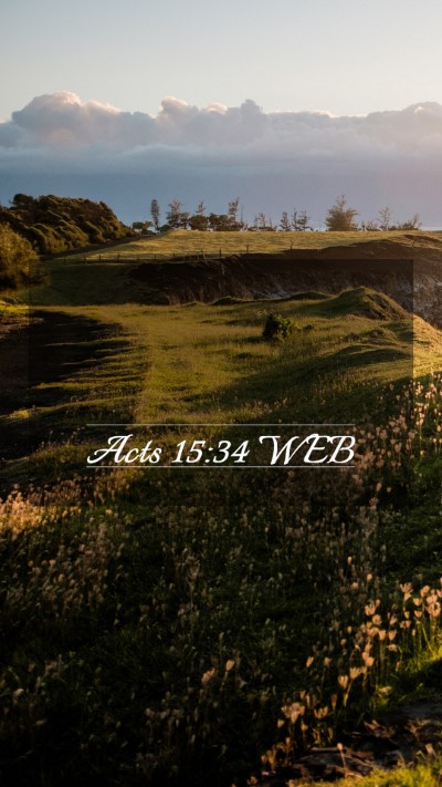 Picture 03 - Acts 15:34 WEB Mobile Phone Wallpaper -  - Mobile Bible Verse Wallpaper