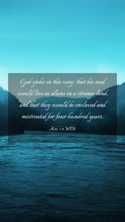 Picture 03 - Acts 7:6 WEB Mobile Phone Wallpaper - God spoke in this way: that his seed would live - Mobile Bible Verse Wallpaper