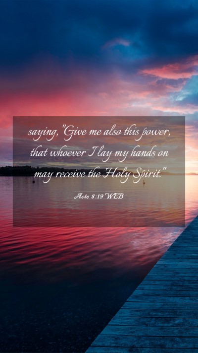 Picture 03 - Acts 8:19 WEB Mobile Phone Wallpaper - saying, 