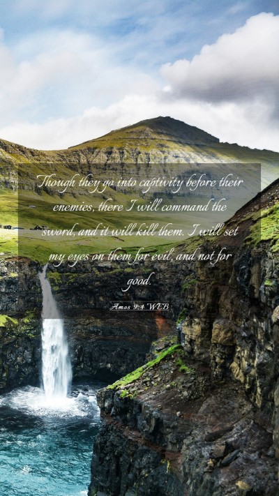 Picture 03 - Amos 9:4 WEB Mobile Phone Wallpaper - Though they go into captivity before their - Mobile Bible Verse Wallpaper