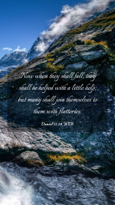 Picture 03 - Daniel 11:34 WEB Mobile Phone Wallpaper - Now when they shall fall, they shall be helped - Mobile Bible Verse Wallpaper