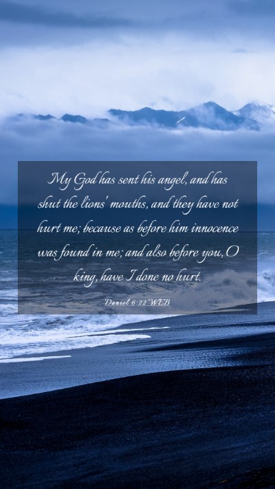 Picture 03 - Daniel 6:22 WEB Mobile Phone Wallpaper - My God has sent his angel, and has shut the - Mobile Bible Verse Wallpaper